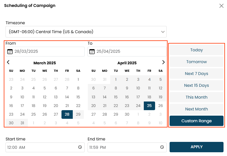 Callout of the preset time span options and of the calendars for a custom start date and end date on the Scheduling of Campaign modal of the Scheduled Campaigns page