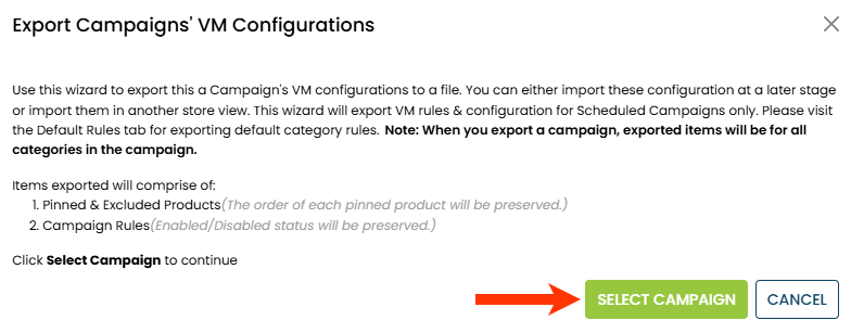 Callout of the SELECT CAMPAIGN button on the Export Campaigns' VM Configurations modal