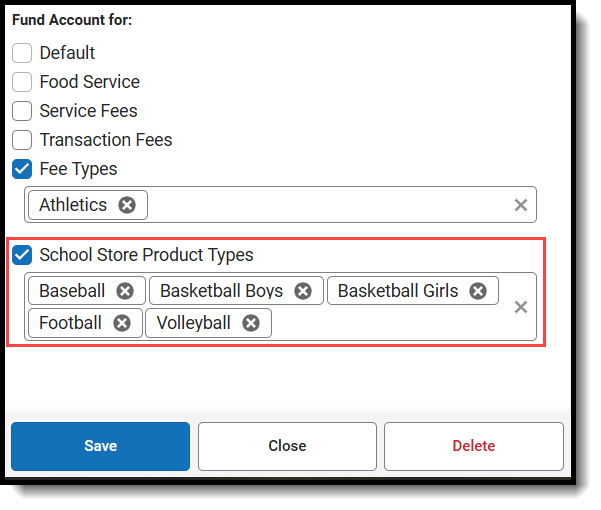 Screenshot of School Store Product Types for a fund account.