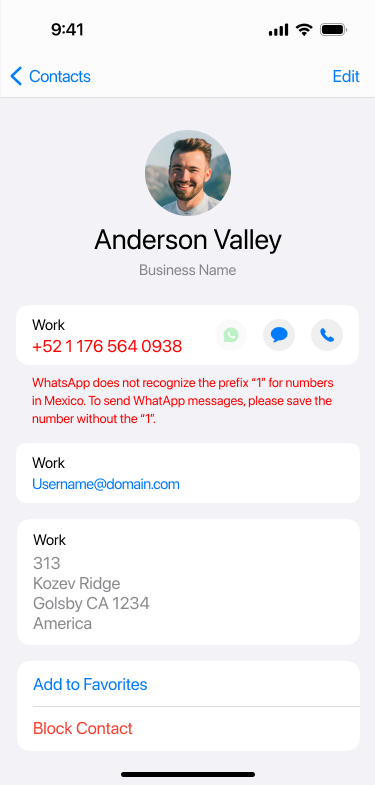 Error message: WhatsApp does not recognize the prefix "1" for numbers in Mexico. To send WhatsApp messages, save the number without the "1"