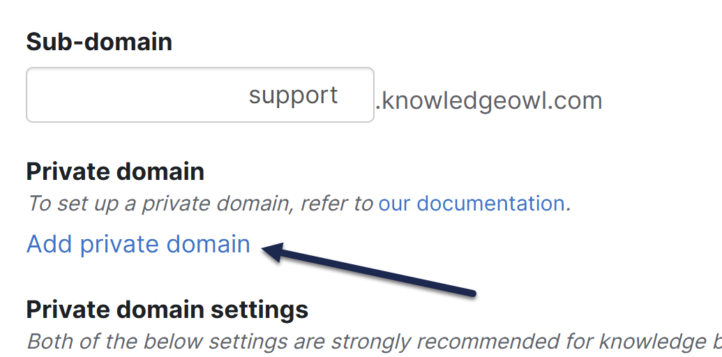 The Domain settings page. An arrow points to the Add private domain link.