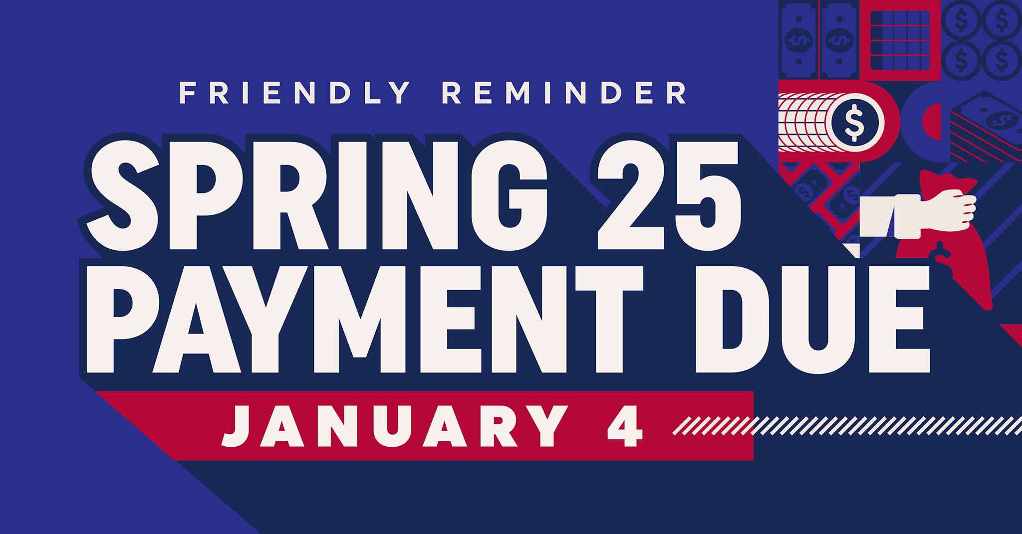 Spring 2025 Payment Due Jan 4th