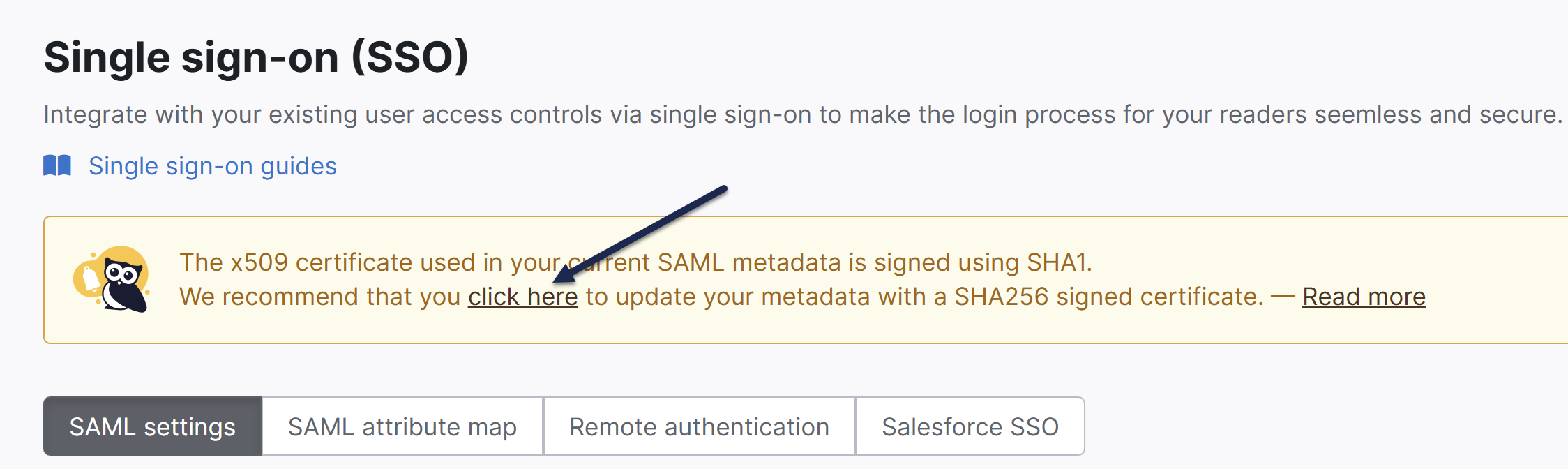 The Single-sign on page. The x509 update warning message displays near the top. An arrow points to the click here hyperlink in that alert.