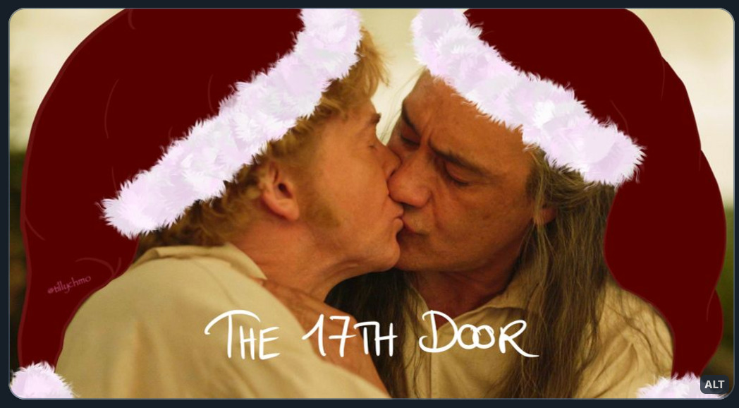 Digitally altered production still of Ed & Stede from episode 9 of season 1 of Our Flag Means Death.  By a truly happy coincidence this door-picture fits incredibly well with today’s story, as the production still is of Ed and Stede kissing on the beach/near the sea.  The image has been digitally altered (by @tillychmo) by drawing Santa hats on both their heads.  Handwritten text at the bottom of the picture reads: “THE 17TH DOOR”.