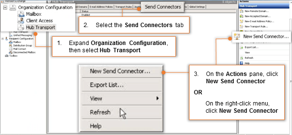 Step 4: Create a Send Connector Exchange 2007