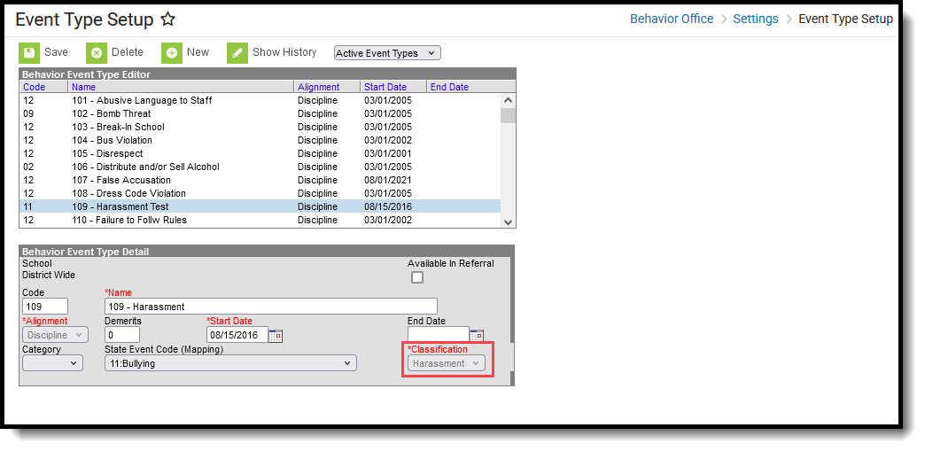 Screenshot of the Behavior Event Type Setup editor showing the Classificiation field populated with the value of Harassment. 