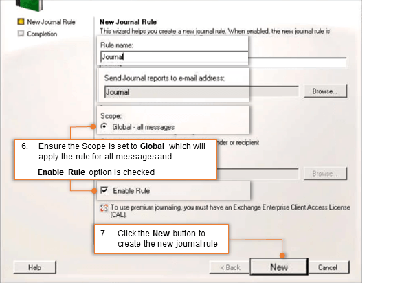 Step 5: Enable Journaling for All Users of Exchange 2007