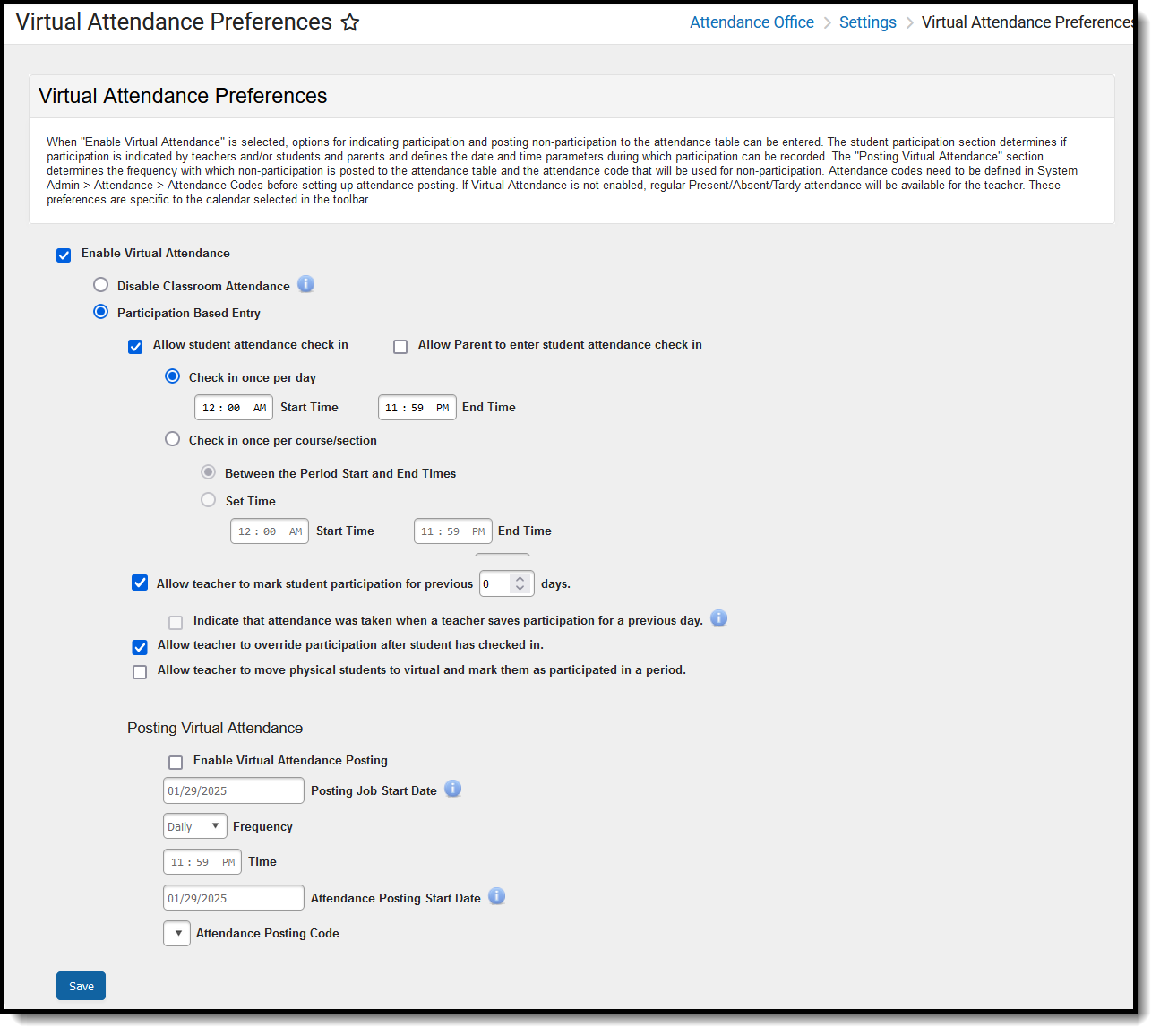 Screenshot of the Virtual Attendance Preferences tool, located at Attendance Office, Settings. 