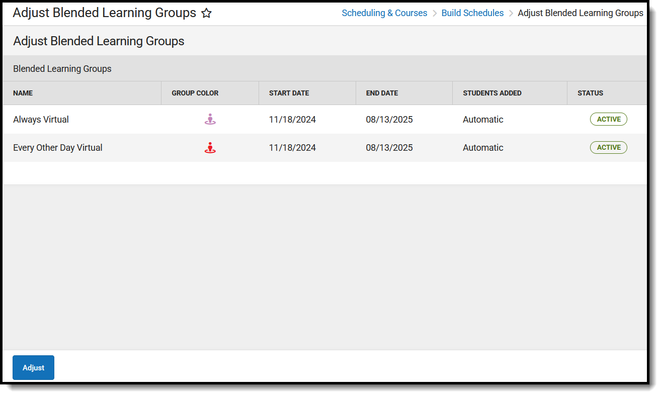 Screenshot of the Adjust Blended Learning Groups tool, located at Scheduling and Courses, Build Schedules. 