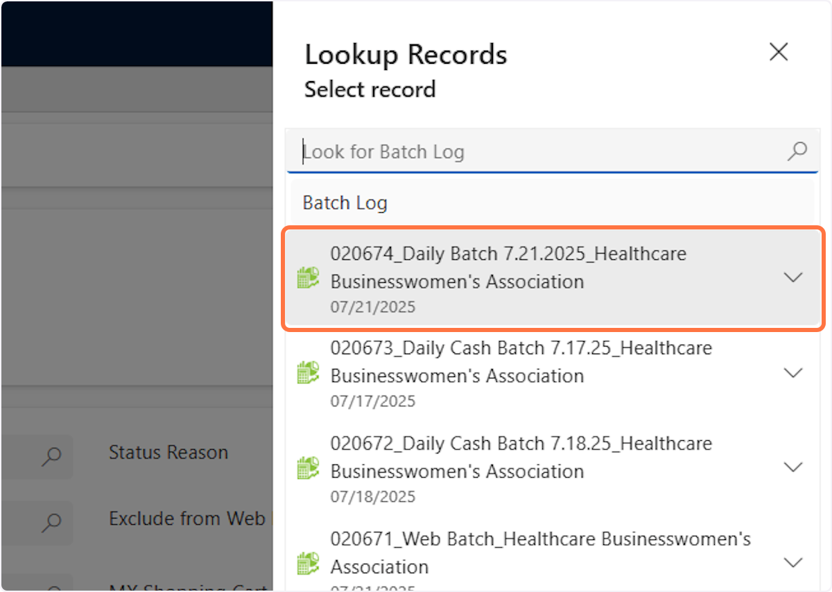 Select the current day's batch. It will usually say "Daily Batch" and then the date