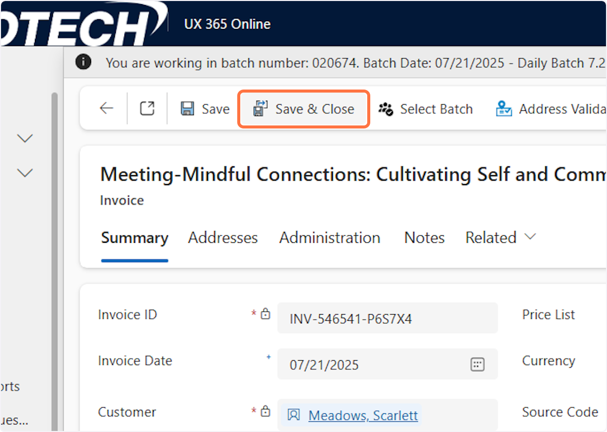 You will be taken back to the invoice. You can click Save & Close. A confirmation email will automatically be sent to the contact. 