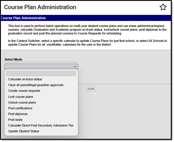 Screenshot of the Course Plan Administration tool with the Mode field expanded. 