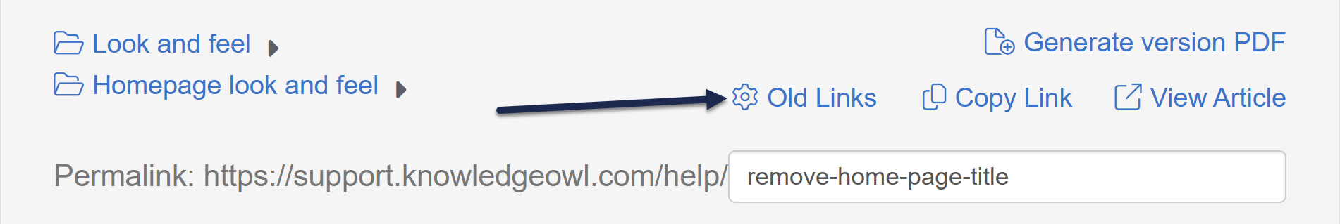 The top section of the article editor. An arrow points to the Old Links link.