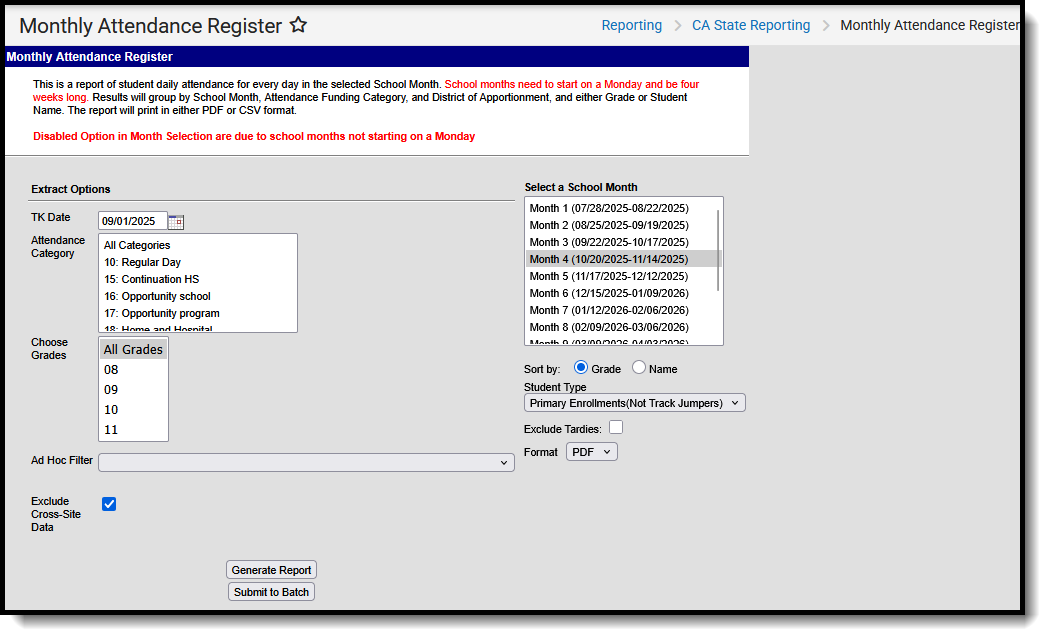 Screenshot of the Monthly Attendance Register report, located at Reporting, CA State Reporting. 