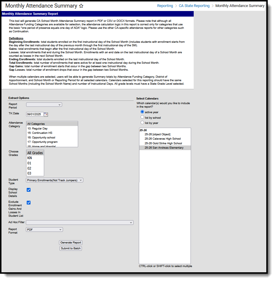 Screenshot of the Monthly Attendance Summary, located at Reporting, CA State Reporting. 
