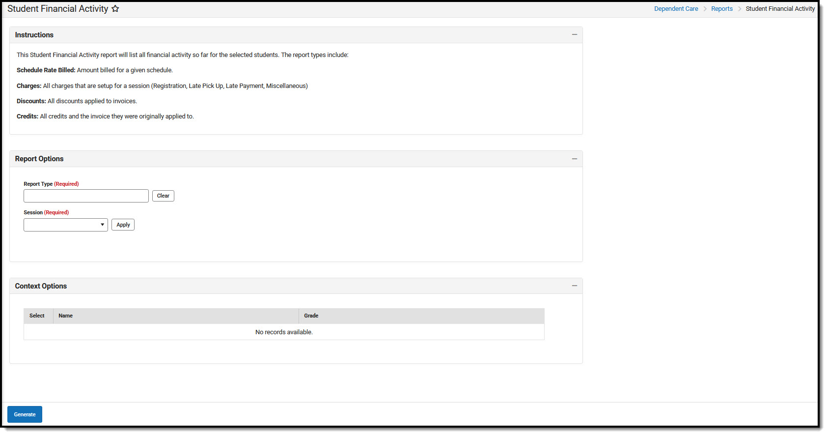Screenshot of the Dependent Care Student Financial Activity Report Editor