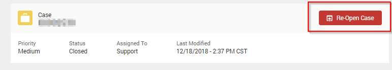 Screenshot of a specific case with the Re-Open This Case button highlighted in the top, right corner.