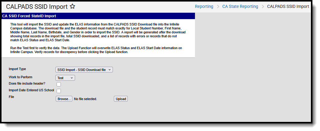 Screenshot of the CALPADS SSID Import, located at Reporting, CA State Reporting. 