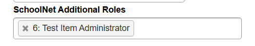 additional schoolnet roles test item administrator