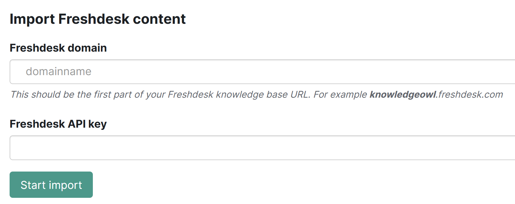 The Import Freshdesk content page. No information has been entered yet.