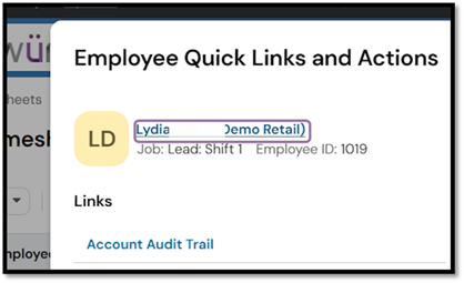 To open the full employee profile from the Quicklinks pop‑up, click the employee’s name. This will take you directly to their profile page.