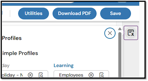 Some information may be located in the Profiles pop‑out tab on the right side of the page. If the pop‑out is not already open, click the icon that shows a page with a person to expand it. Update any profiles within the pop‑out as needed.