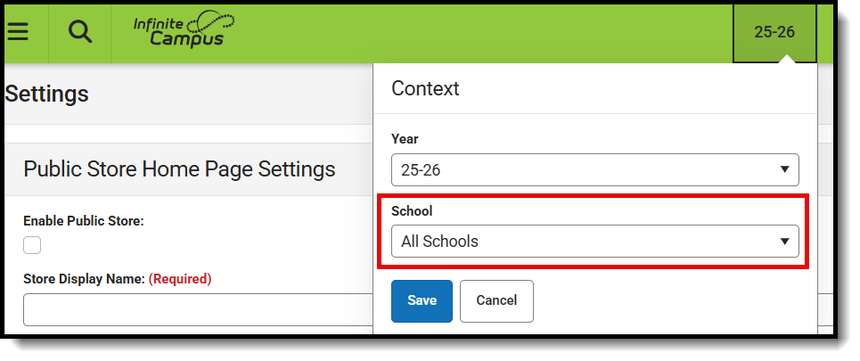 Screenshot indicating the need to select All Schools from the Campus toolbar to create a public store.