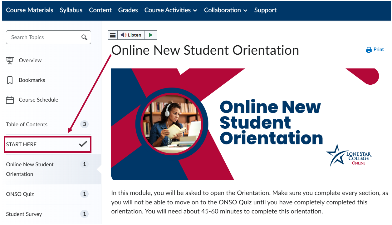 Indicates the Start Here module highlighted in the D2L Table of Contents