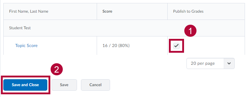 D2L grade screen showing the Publish to Grades checkbox selected and the Save and Close button used to release scores.